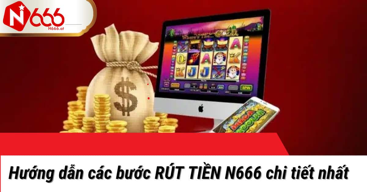 rút tiền N666